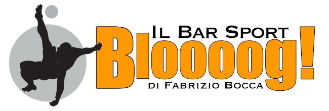Bloooog - Il Bar Sport di Fabrizio Bocca