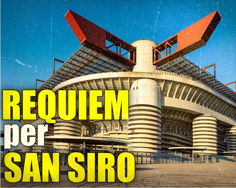 San Siro, stadio Meazza (Milano) verso la demolizione